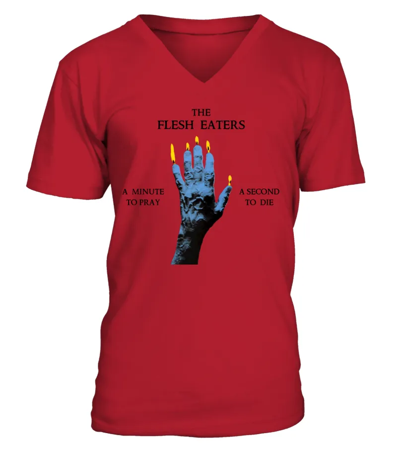 GRRRD. THE FLESH EATERS  A MINUTE TO PRAY, A SECOND TO DIE (1981) CAMISETA CUELLO EN V UNISEX