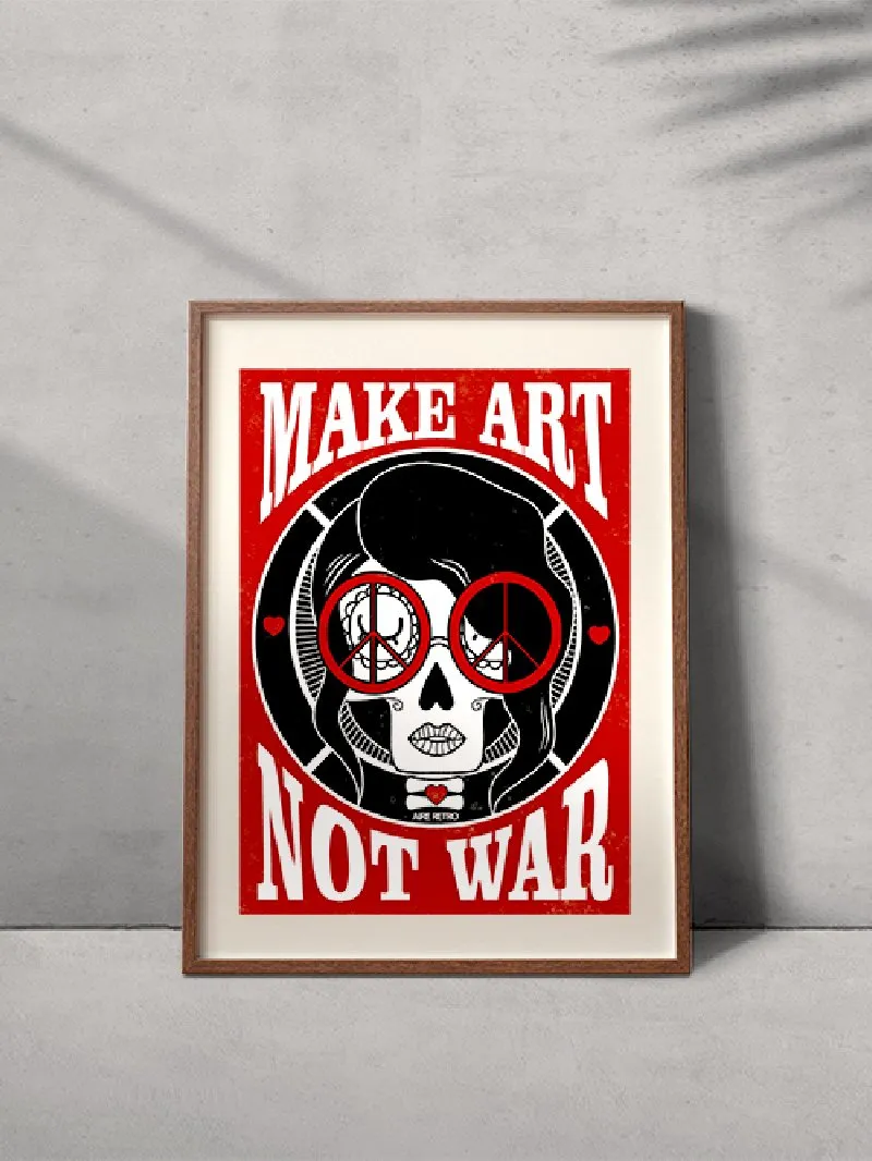 LÁMINA "MAKE ART NOT WAR"