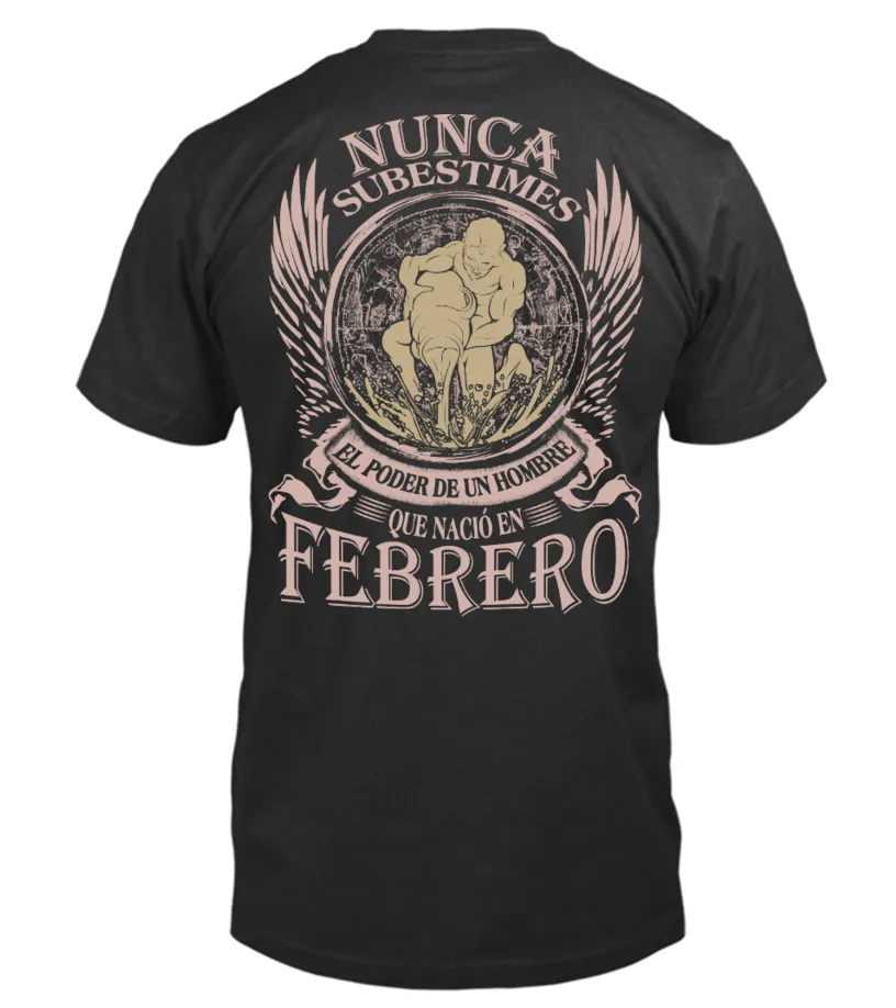 Nunca subestimes el poder de un hombre que nació en Enero Camiseta cuello redondo Unisex